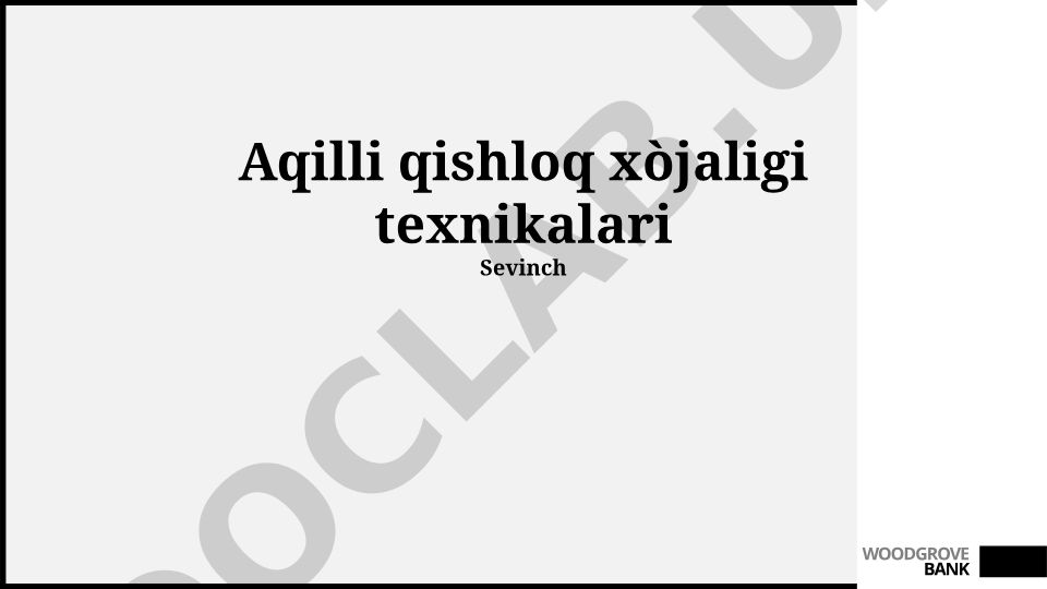 Aqilli qishloq xo'jaligi texnologiyalari va ularning qo'llanilishi