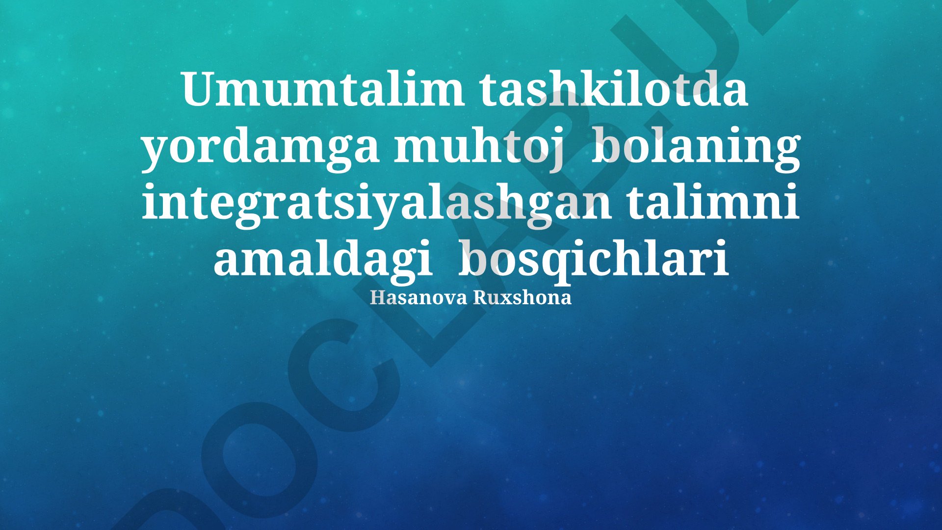Inklyuziv ta'limning amalga oshirish bosqichlari va muvaffaqiyatli natijalarini baholash