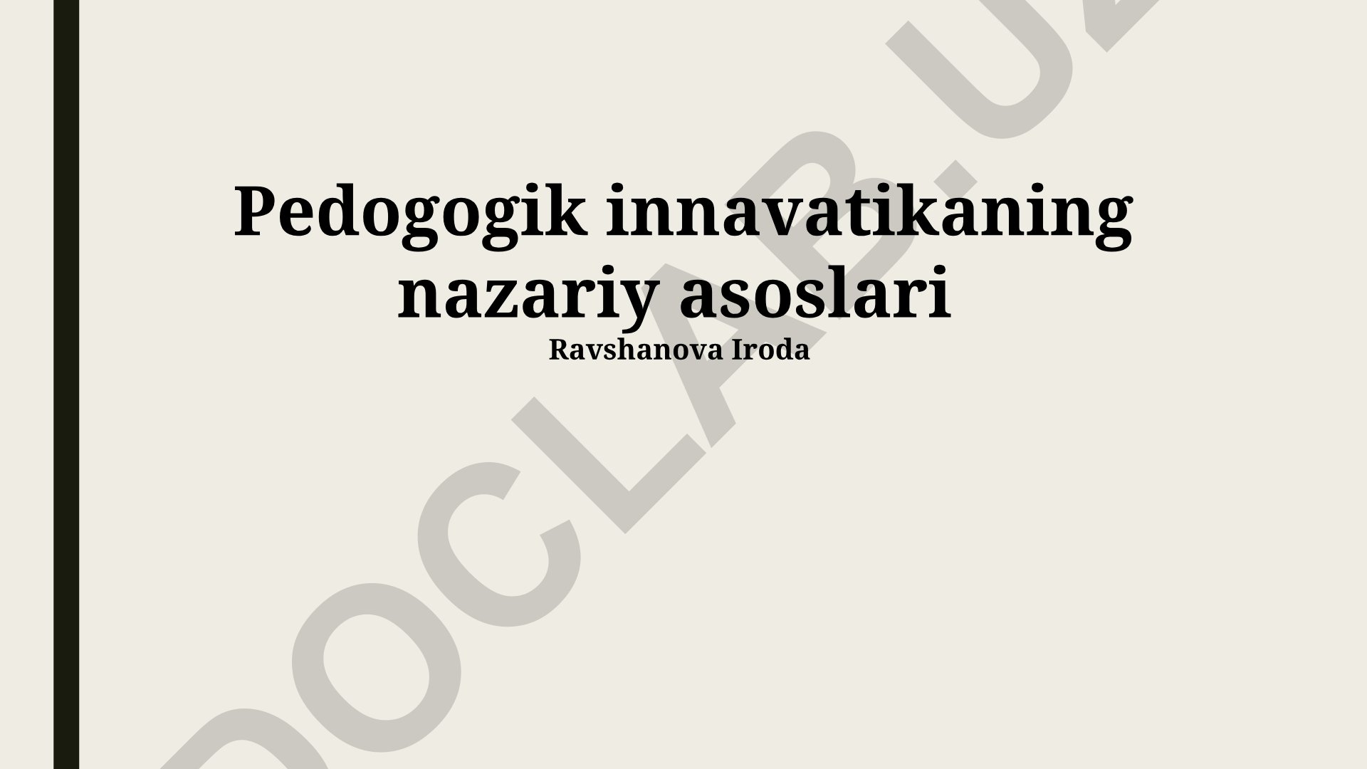 Pedogogik innavatikaning nazariy asoslari