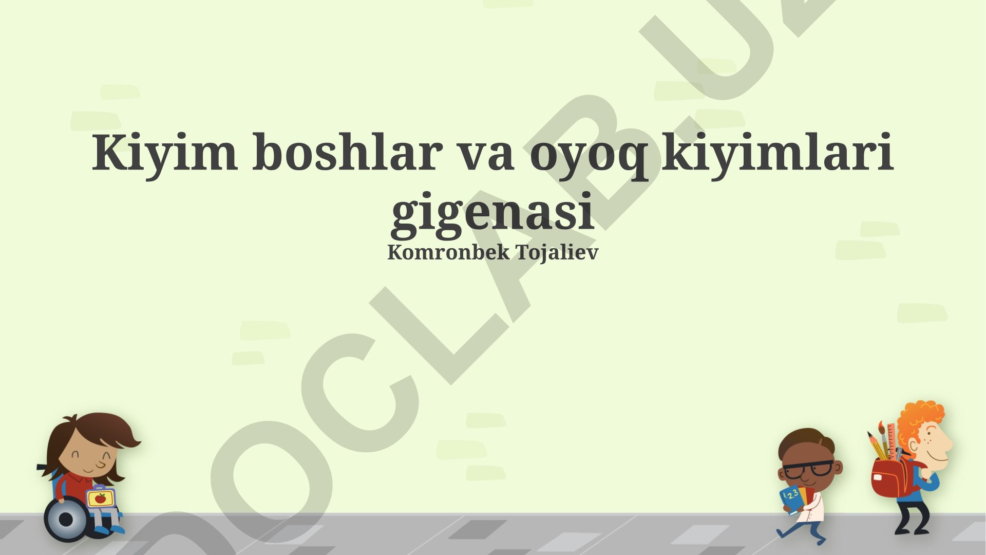 Kiyim boshlari va oyoq kiyimlari gigienasi