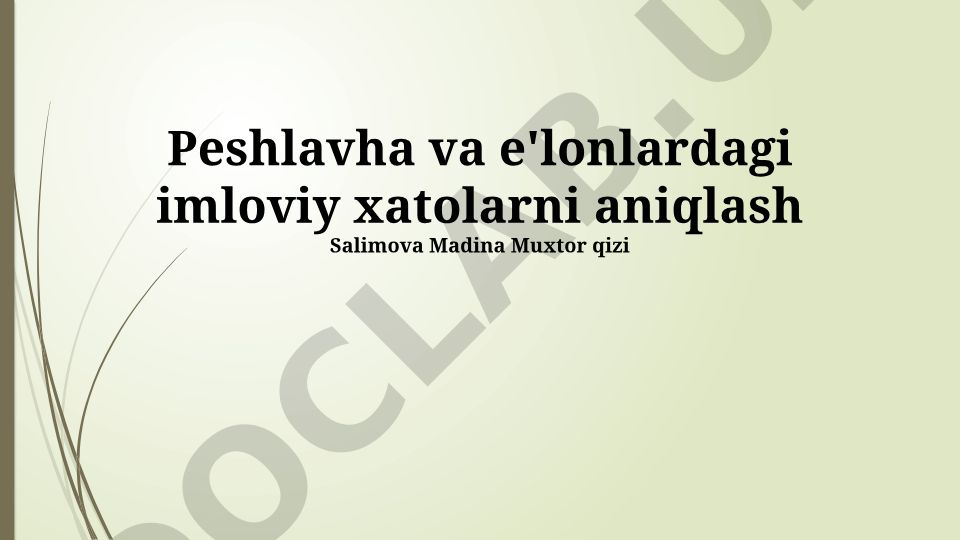 Peshlavha va e'lonlardagi imloviy xatolarni aniqlash