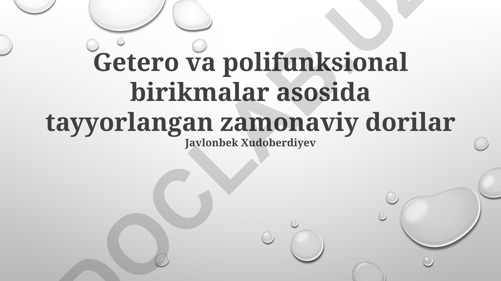 Getero va polifunksional birikmalar asosida tayyorlangan zamonaviy dorilar