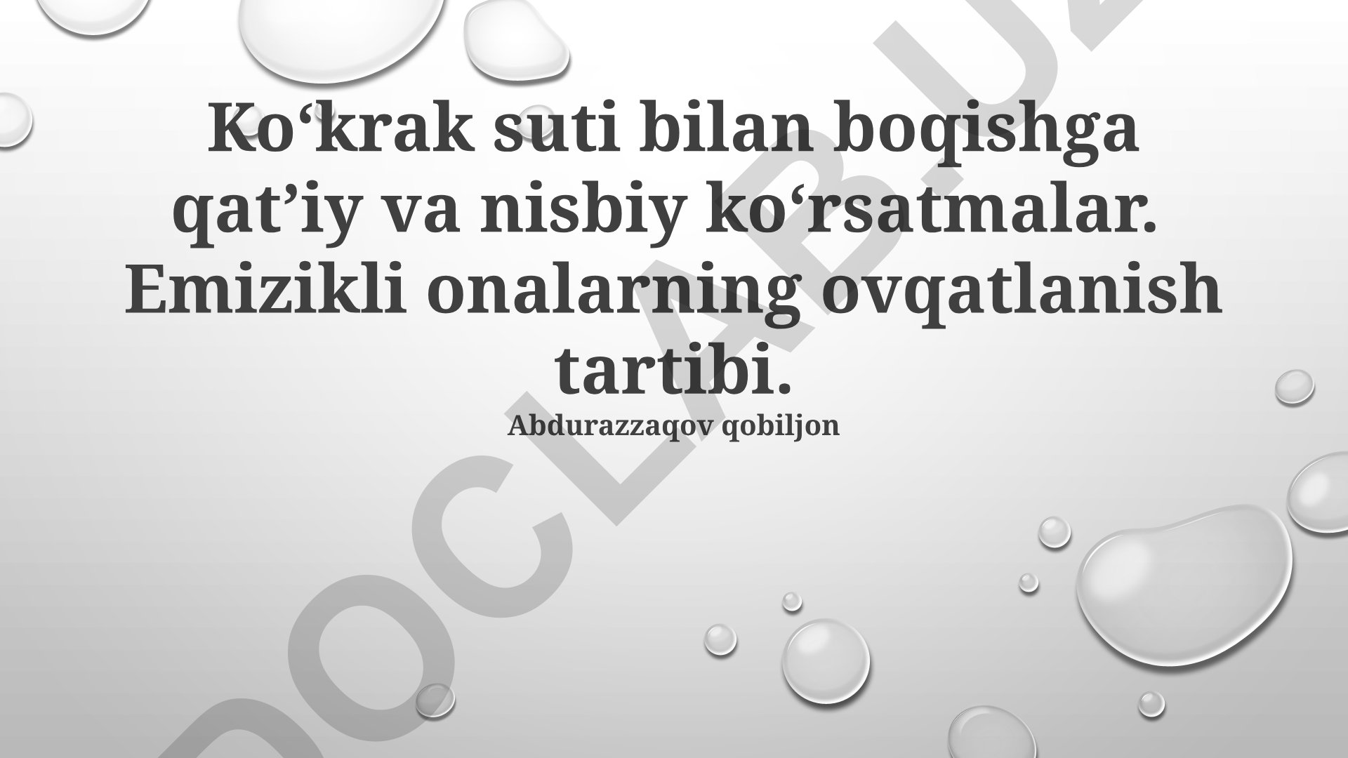 Emizikli onalarning ovqatlanish tartibi va emizishga qarshi ko'rsatmalar