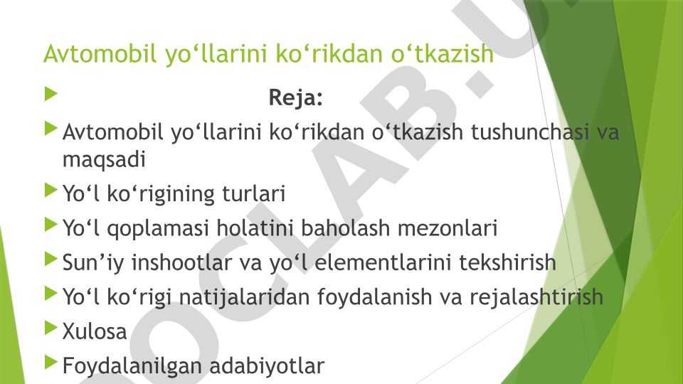 Avtomobil yo‘llarini ko‘rikdan o‘tkazish