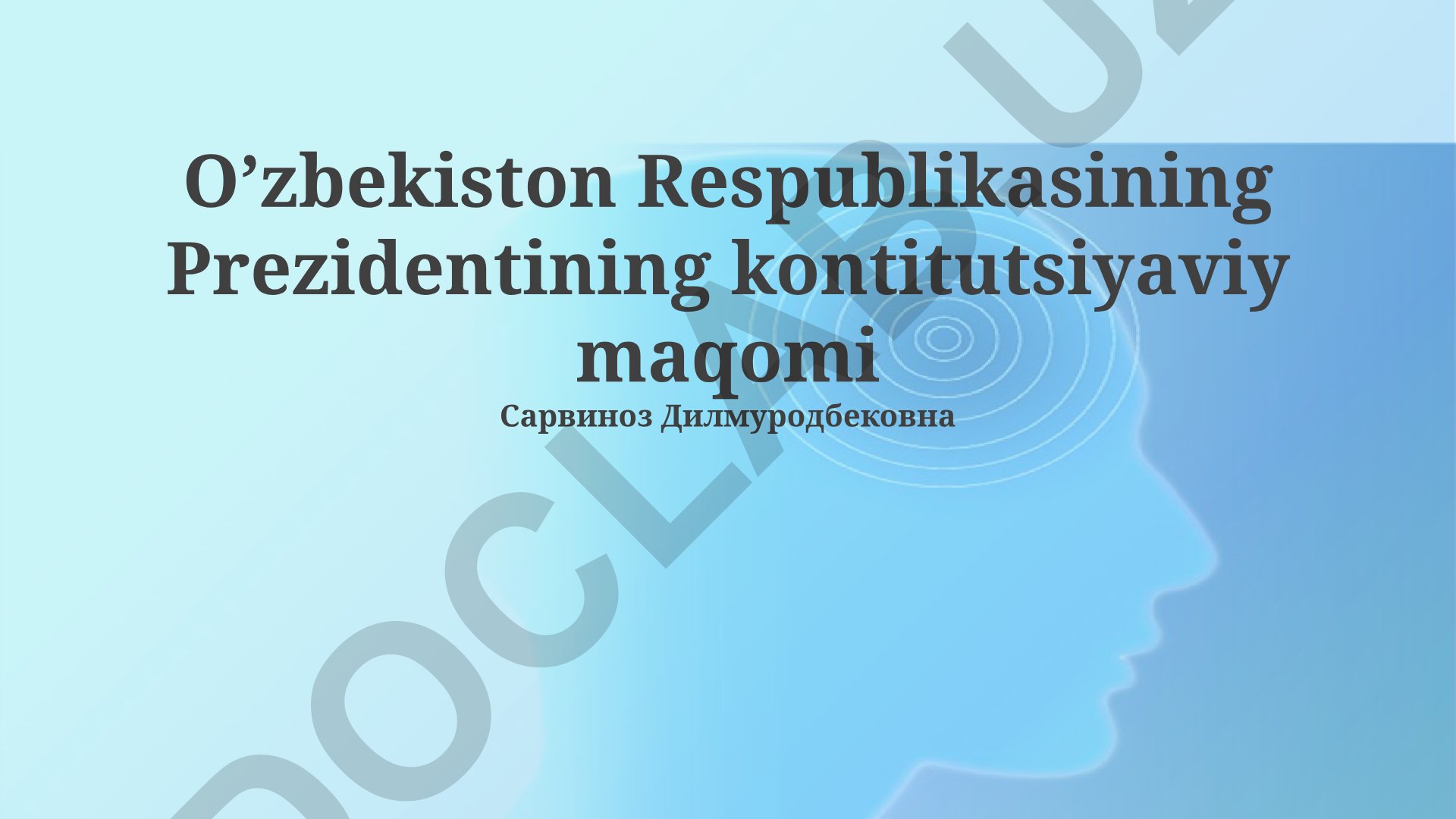 O'zbekiston Respublikasi Prezidentining Konstitutsiyaviy Maqomi