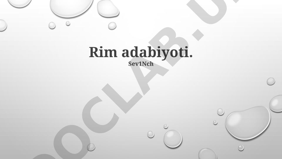 Rim adabiyoti asosiy mualliflar, asarlar va mavzular