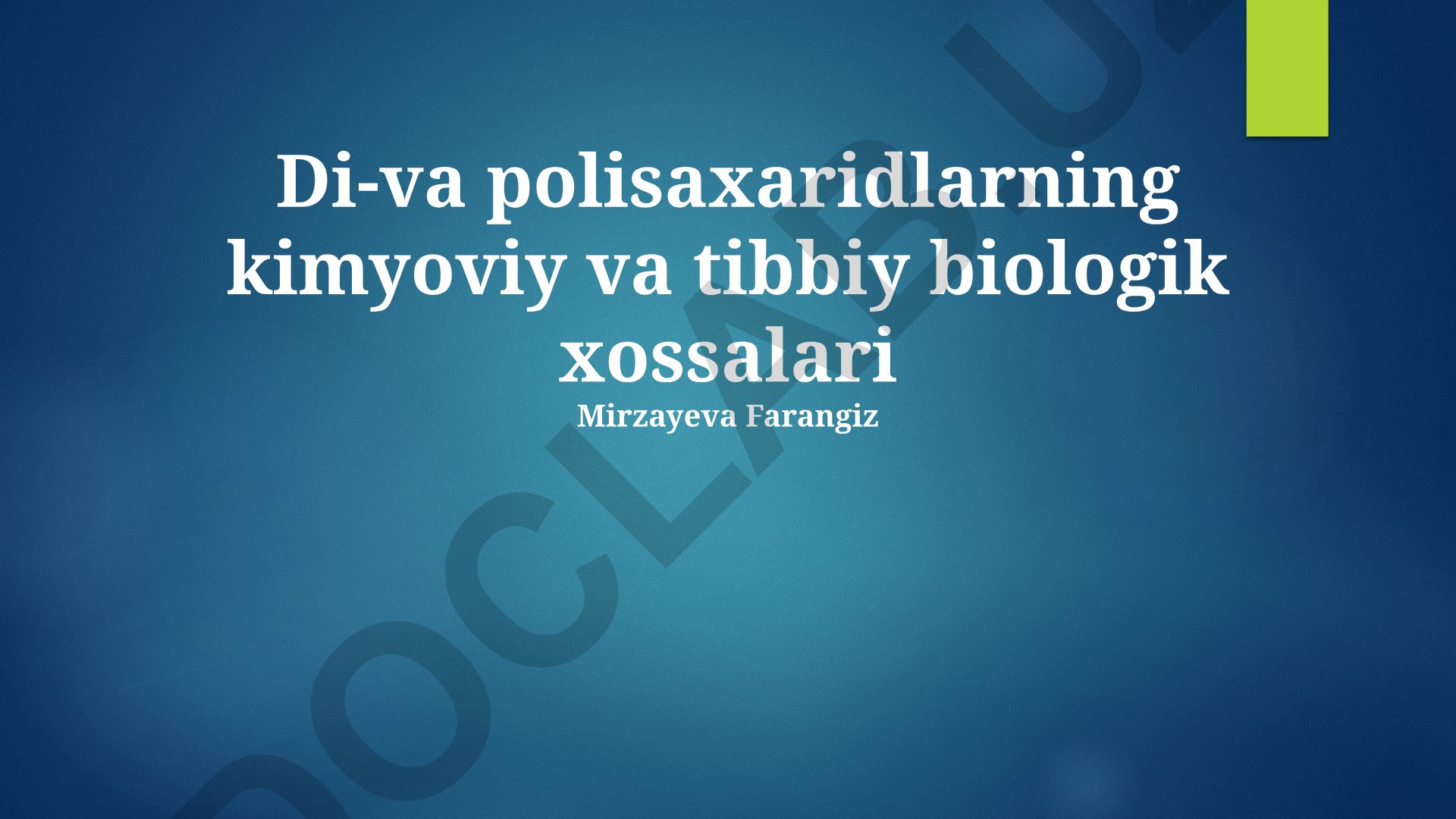Di- va polisaxaridlarning kimyoviy va tibbiy biologik xossalari