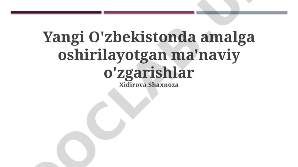 Yangi O'zbekistonda ma'naviy o'zgarishlar va merosni rivojlantirish