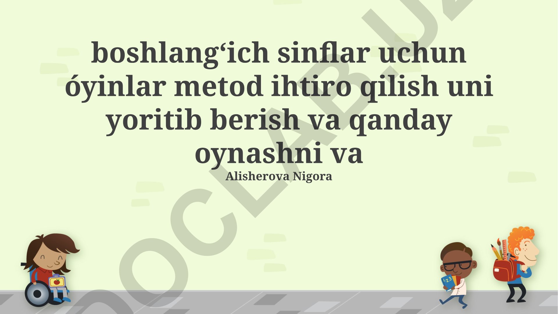Boshlang'ich sinflar uchun o'quv o'yinlari metodikasi