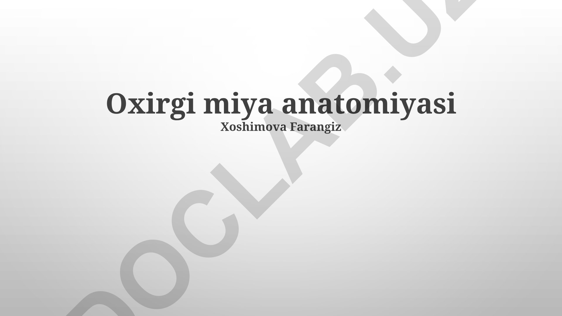 So'nggi miya anatomiyasi