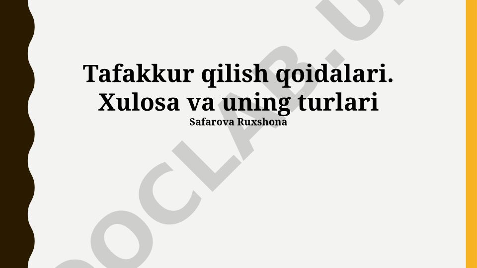 Tafakkur qilish qoidalari va xulosa turlari