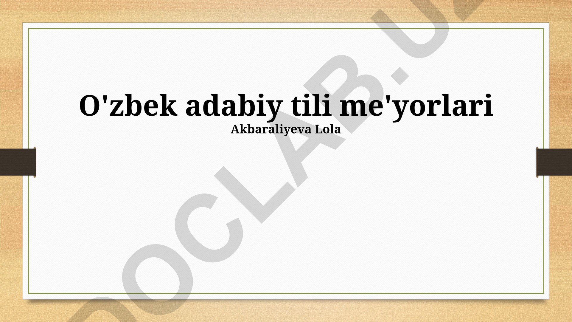O'zbek adabiy tili me'yorlari va standartlari