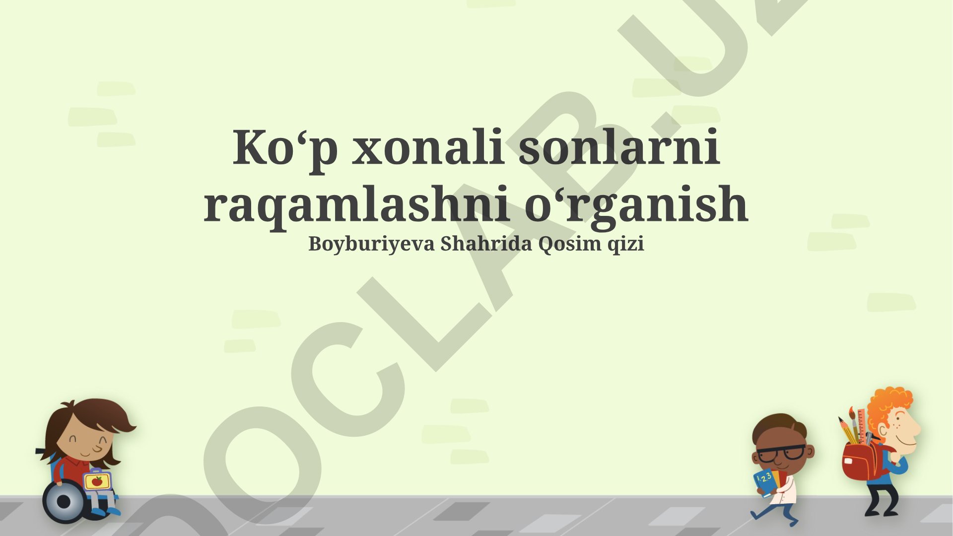Ko'p xonali sonlarni raqamlashni o'rganish