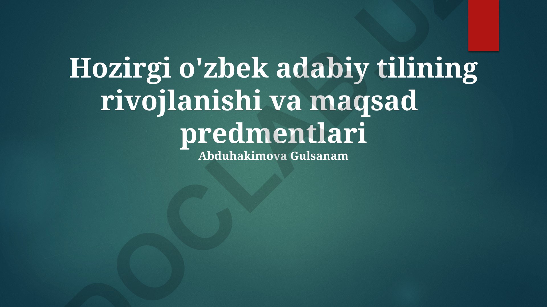 Zamonaviy Oʻzbek Adabiy Tilining Rivojlanish Yoʻllari va Maqsadlari