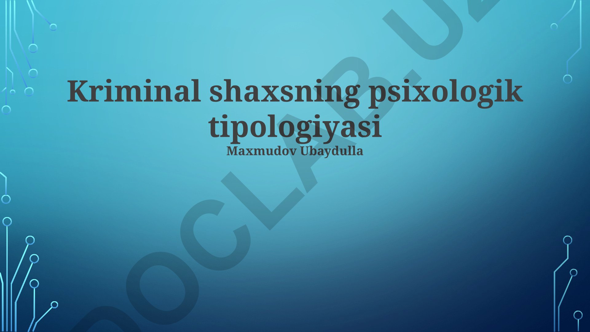 Kriminal shaxsning psixologik tipologiyasi