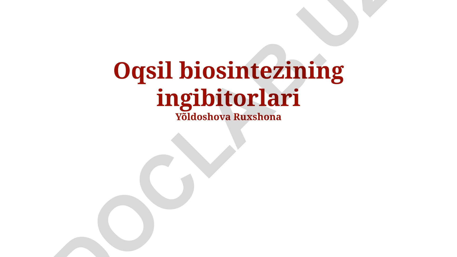 Oqsil biosintezining ingibitorlari va ularning klinik ahamiyati