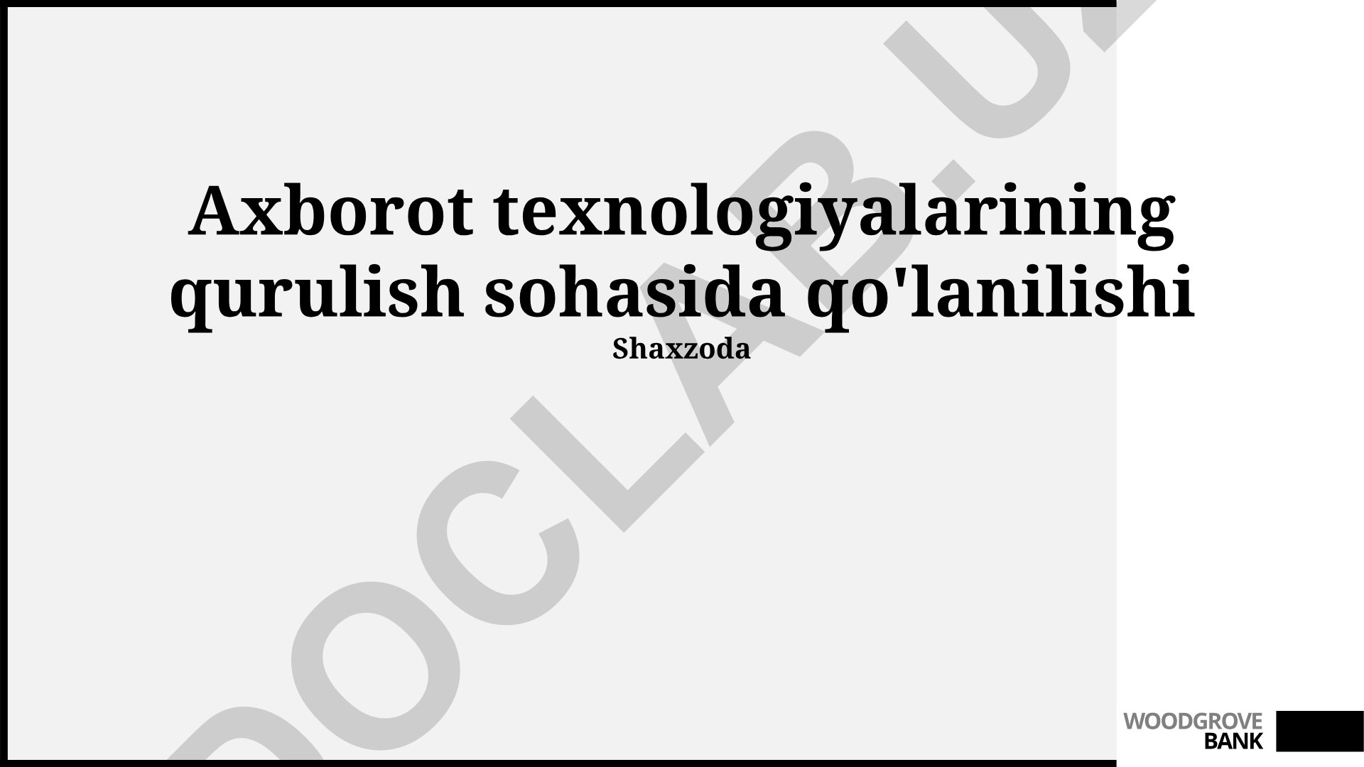 Qurilish sohasida axborot texnologiyalarining qo'llanilishi