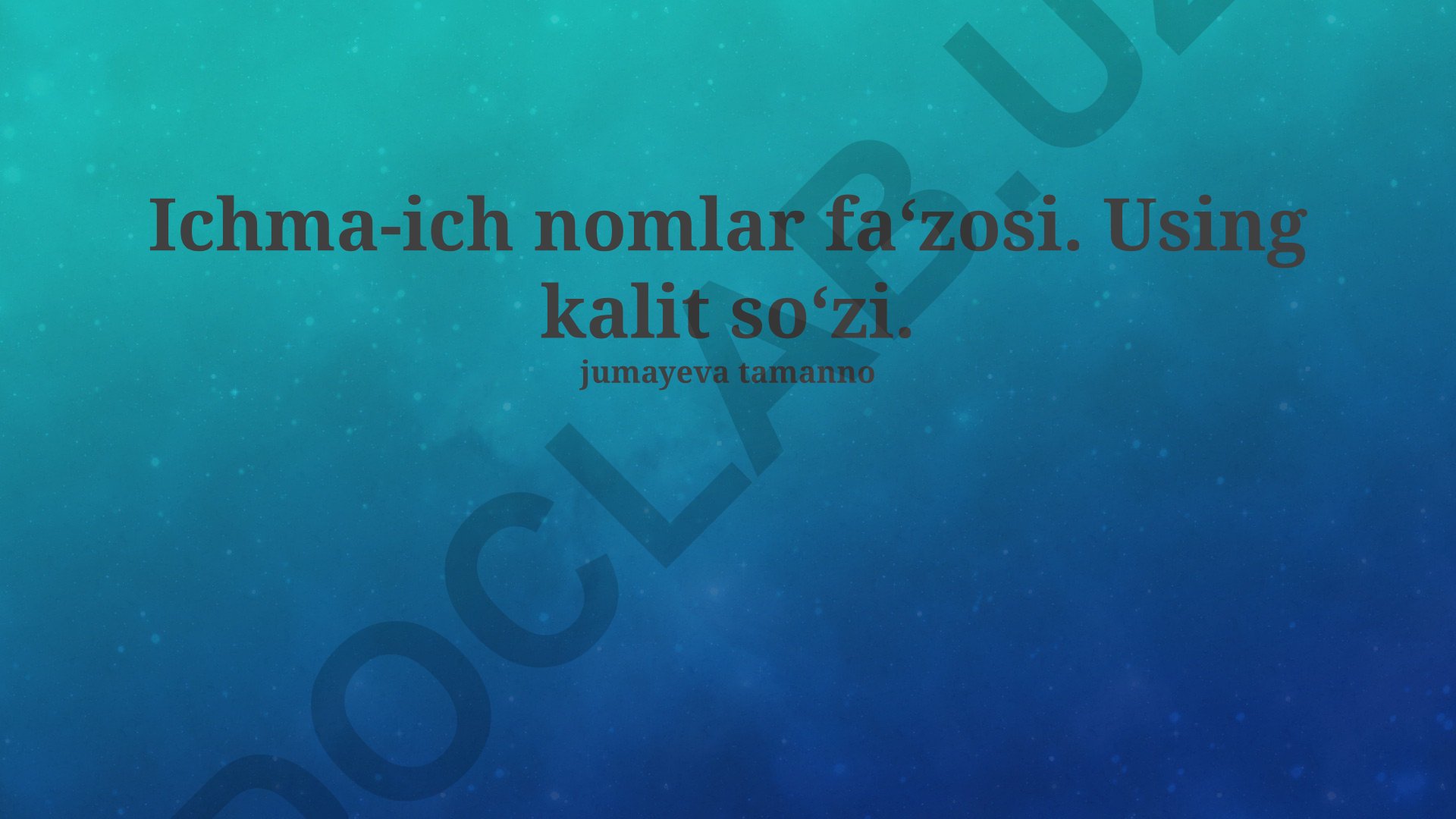 Ichma-ich nomlar fa'zosi va kalit so'zlarni qo'llash strategiyasi