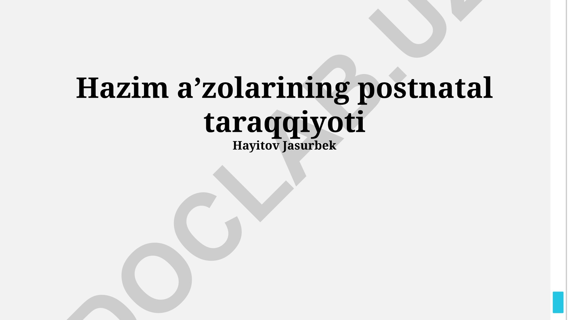 Hazim aʼzolarining postnatal taraqqiyoti