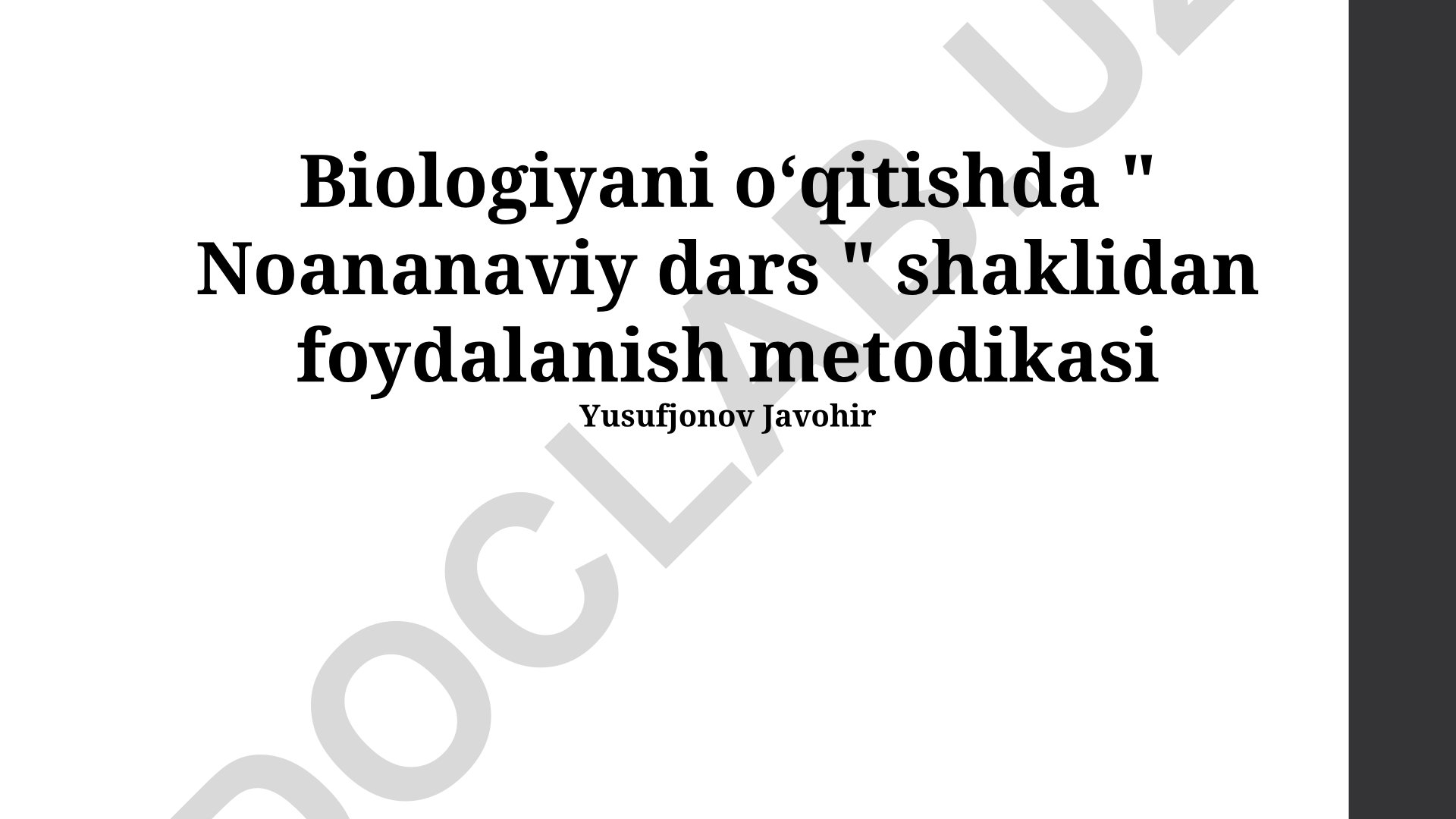 Biologiyani o'qitishda noan'anaviy dars shakllaridan foydalanish metodikasi