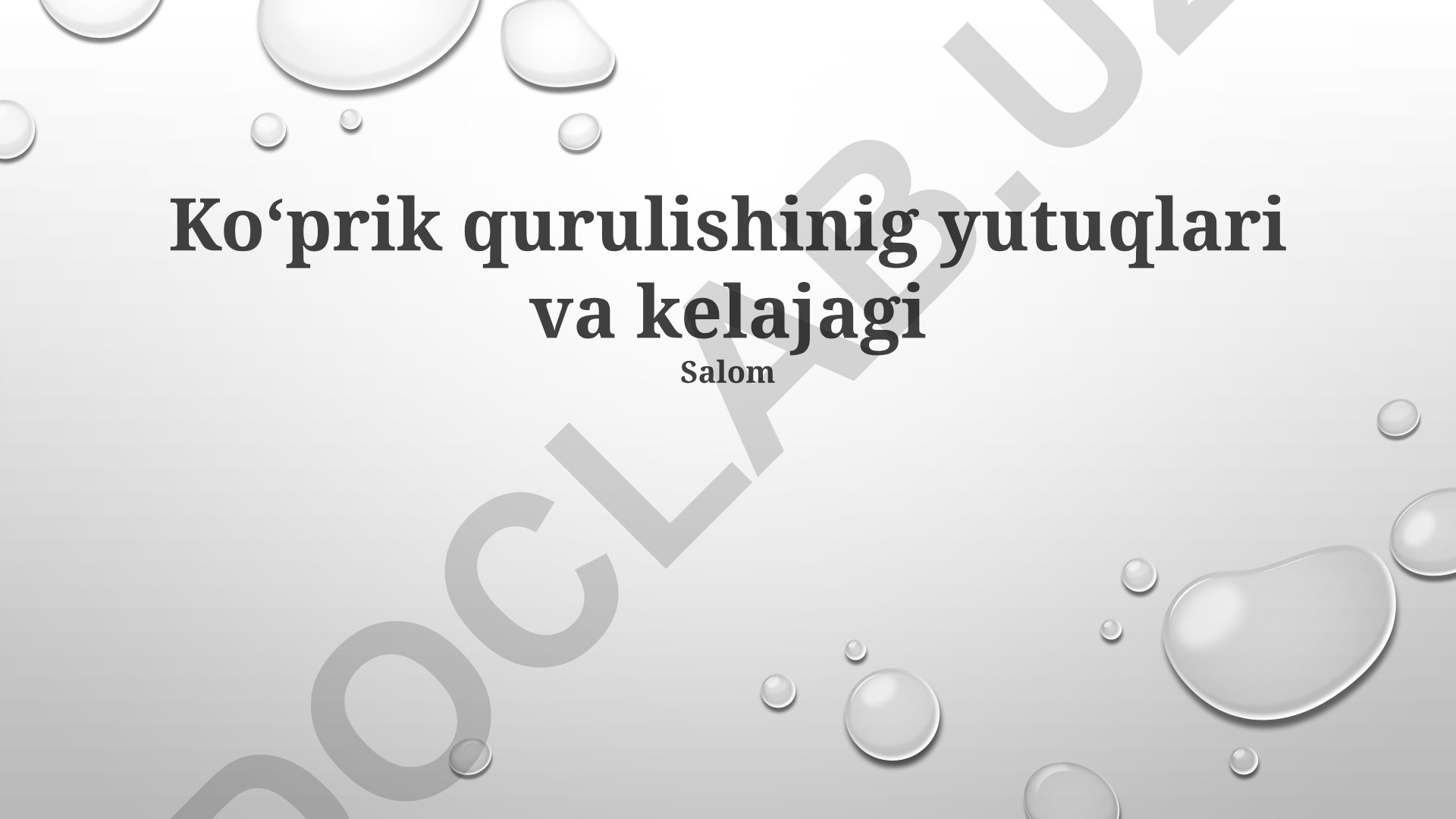 Ko'prik qurilishidagi yutuqlar va kelajagi