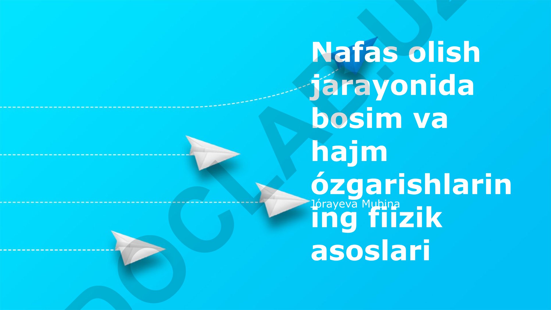 Nafas olish jarayonida bosim va hajm o'zgarishlarining fizik asoslari