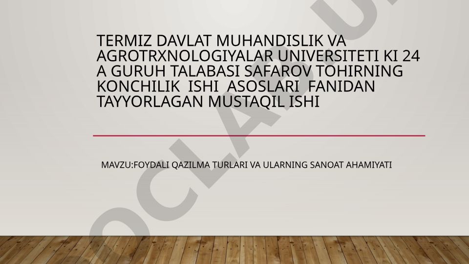 Foydali qazilma turlari va ularning sanoat ahamiyati