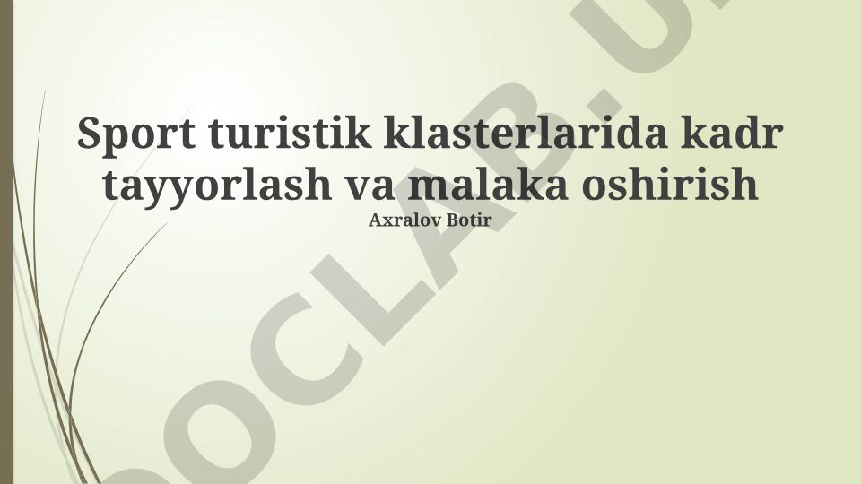 Sport turistik klasterlarida kadr tayyorlash va malaka oshirish