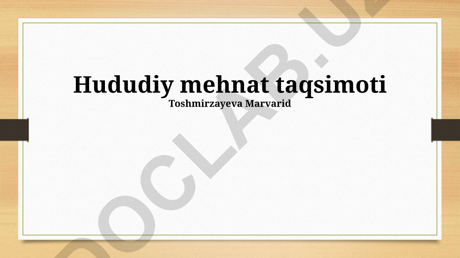 Mehnatning Hududiy Taqsimoti: Nazariy Asoslar va Amaliy Misollar