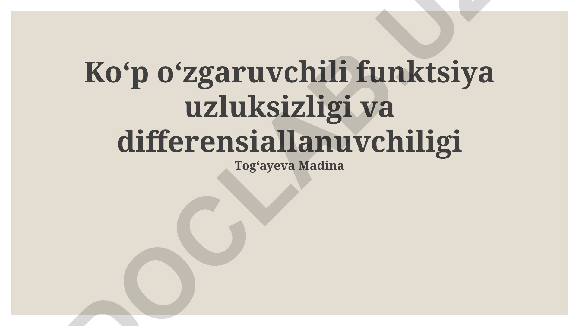 Ko'p o'zgaruvchili funktsiyalar uzluksizligi va differensiallanuvchiligi