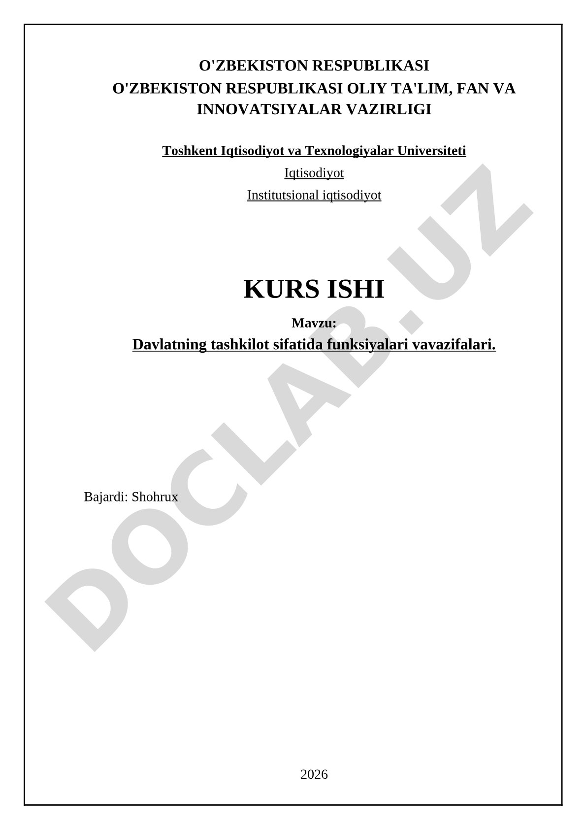 Davlatning tashkilot sifatidagi funksiyalari va vazifalari