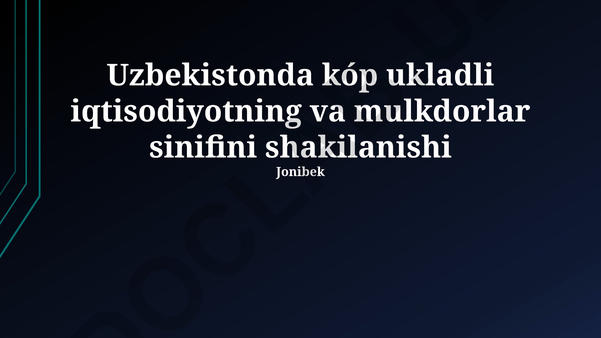 O'zbekistonda ko'p tuzilmali iqtisodiyot va mulkdorlar sinfining shakllanishi