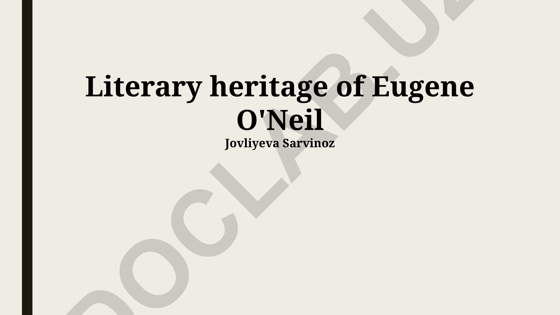 Literary heritage of Eugene O'Neill