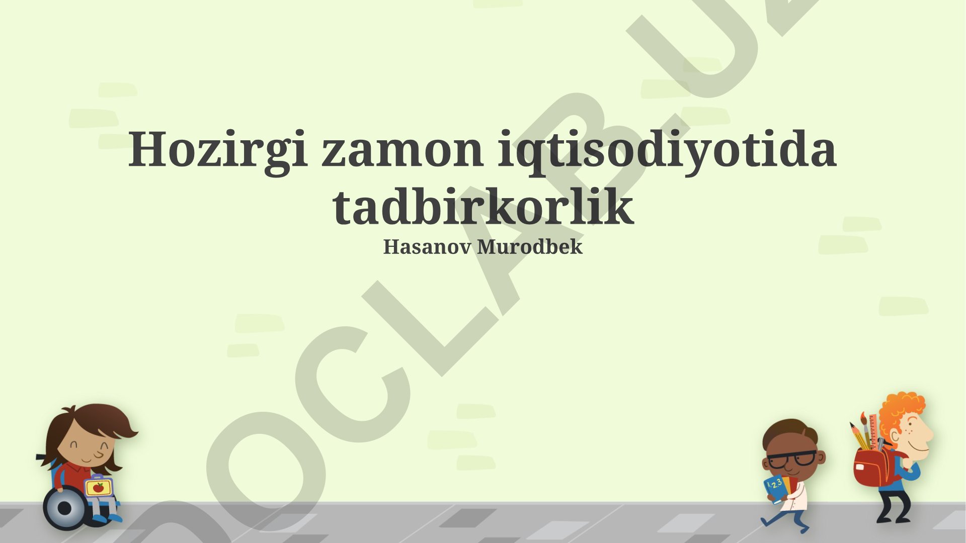 Zamonaviy iqtisodiyotda tadbirkorlik va raqamli transformatsiya