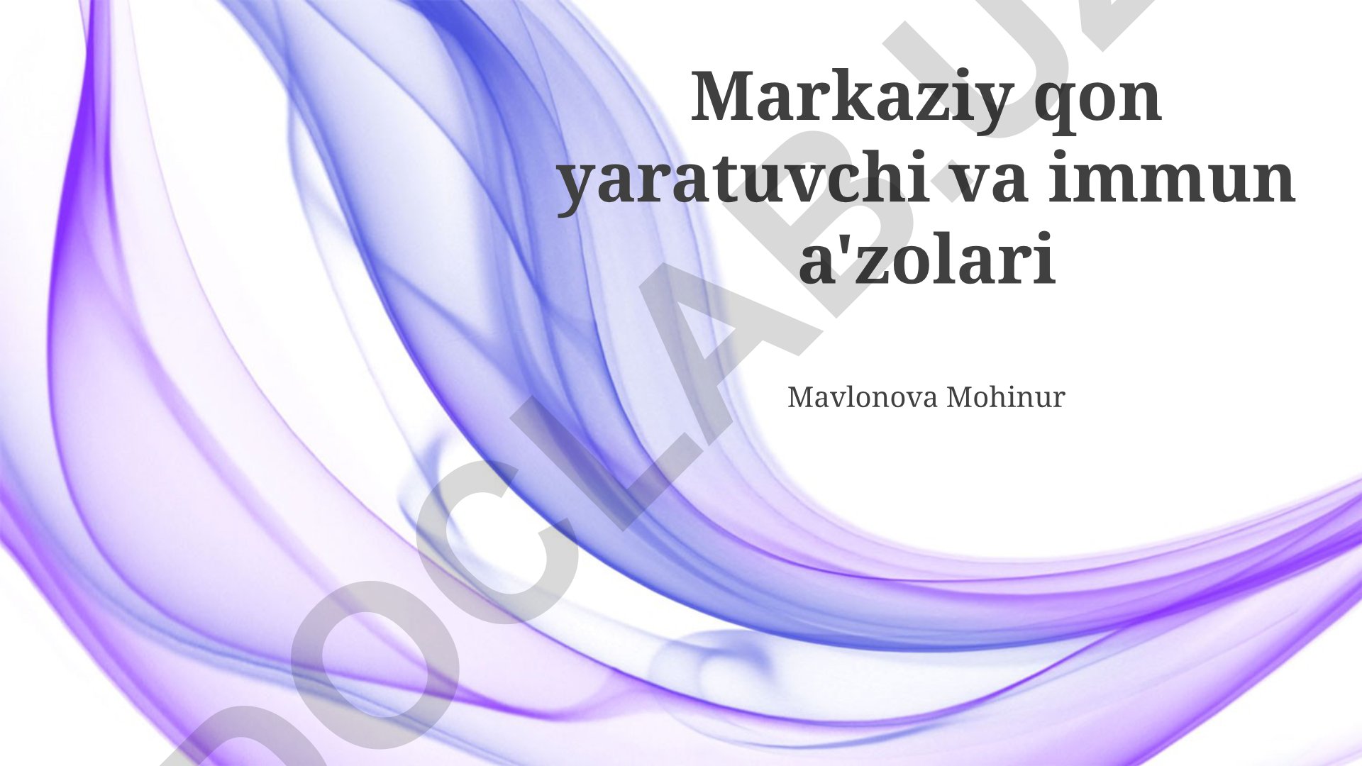 Qon yaratuvchi va immun a'zolarining markaziy roli