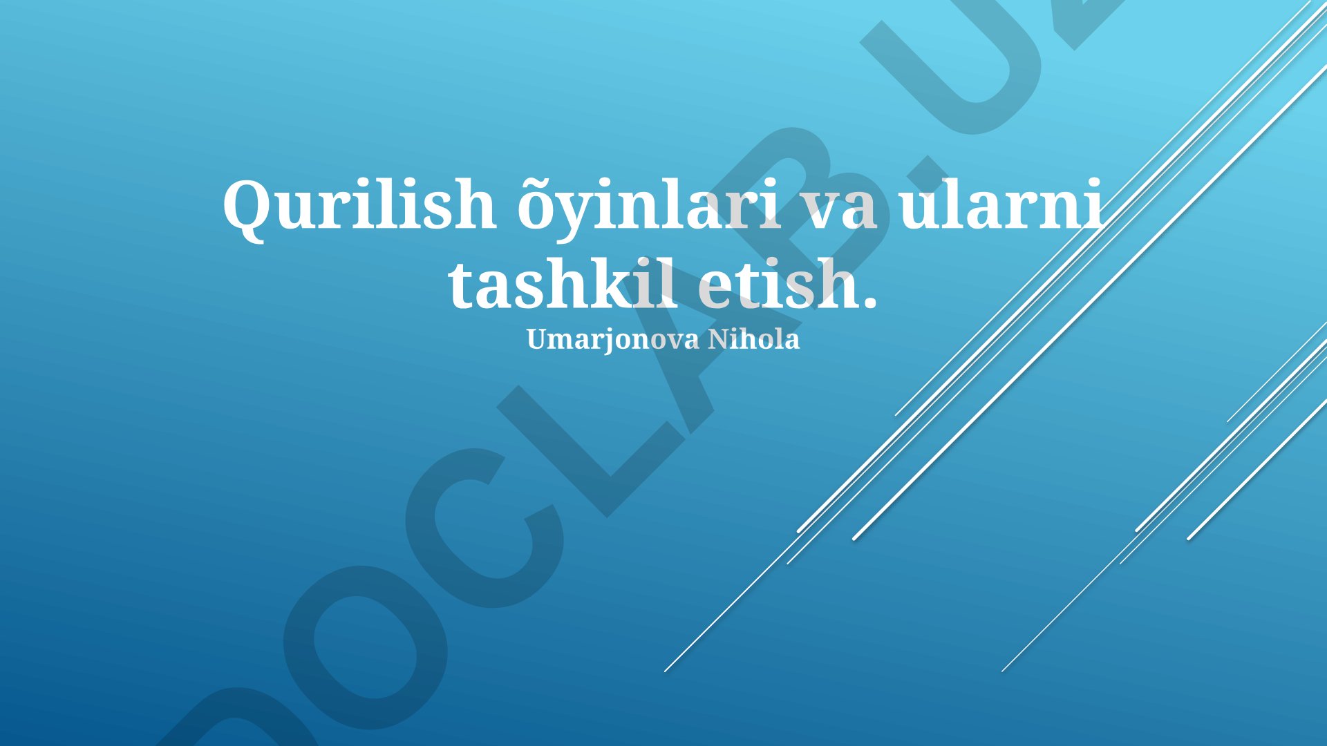 Qurilish o'yinlari va ularni tashkil etish