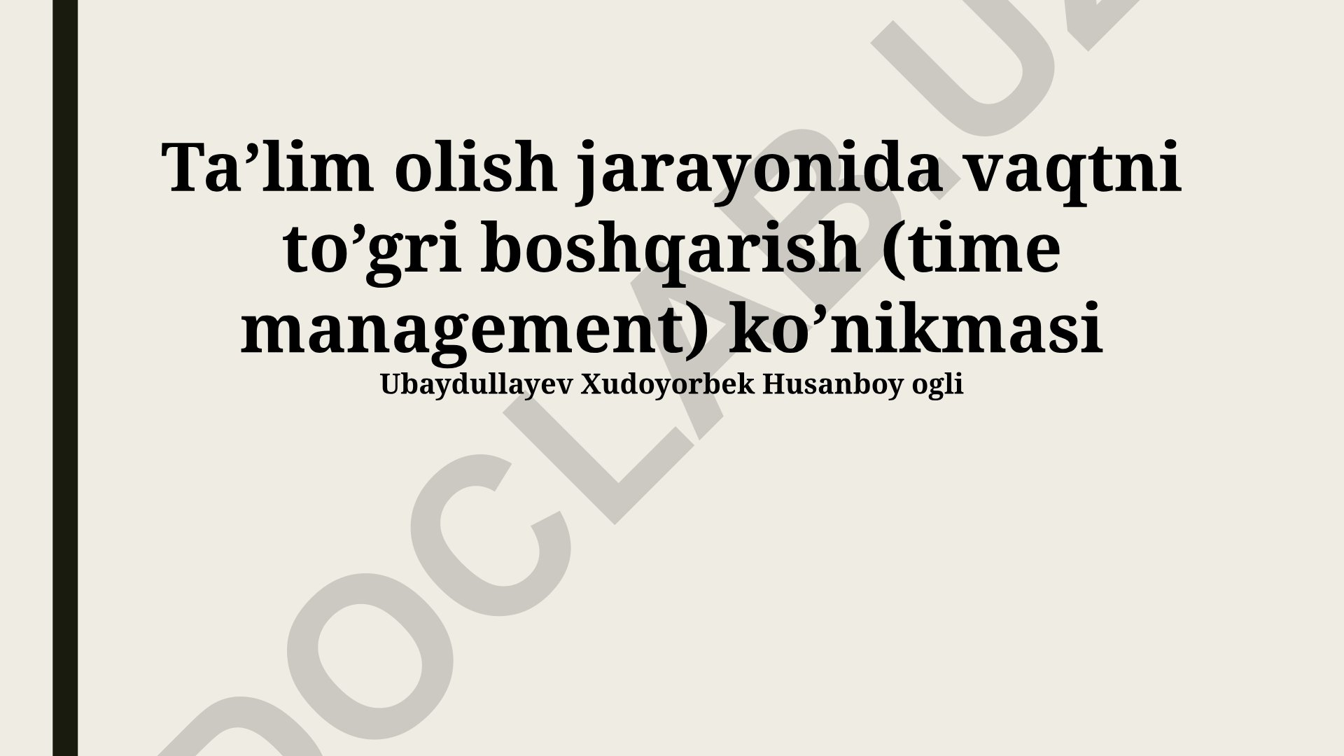Ta'lim jarayonida vaqtni boshqarish ko'nikmalari