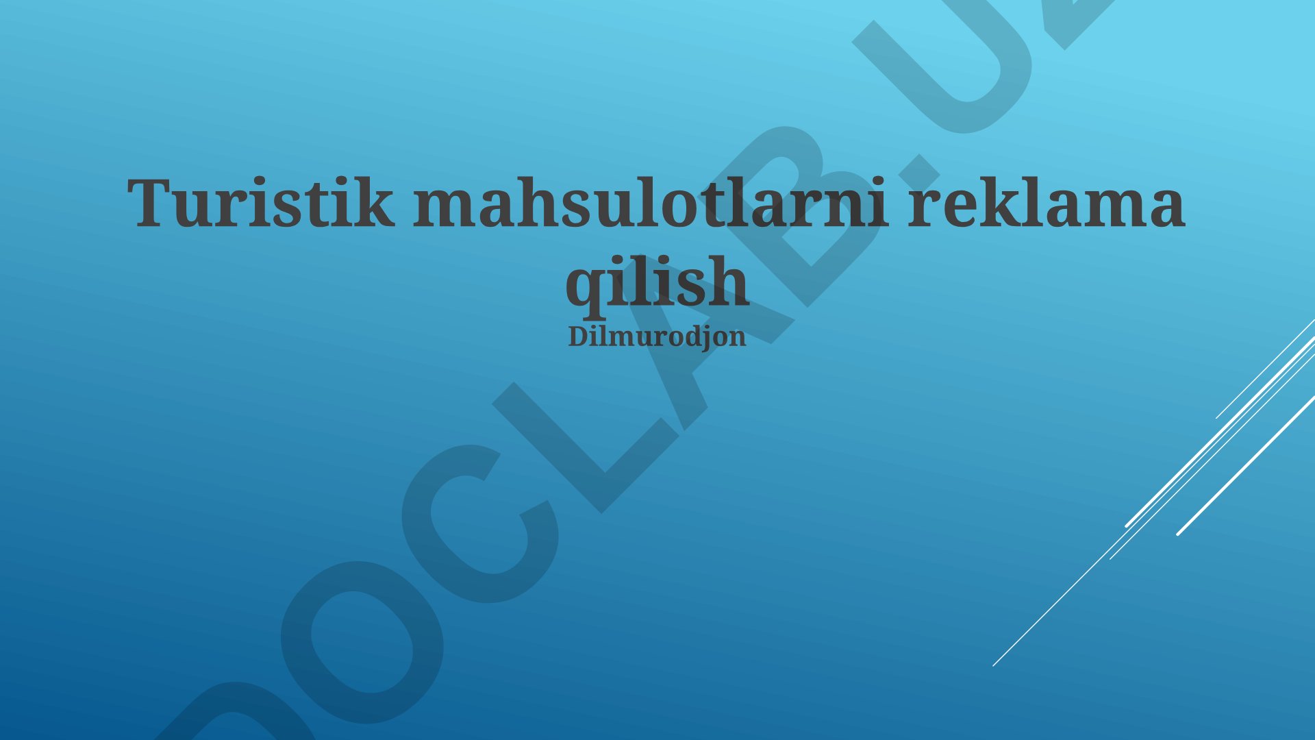Turistik mahsulotlarni reklama qilish strategiyalari