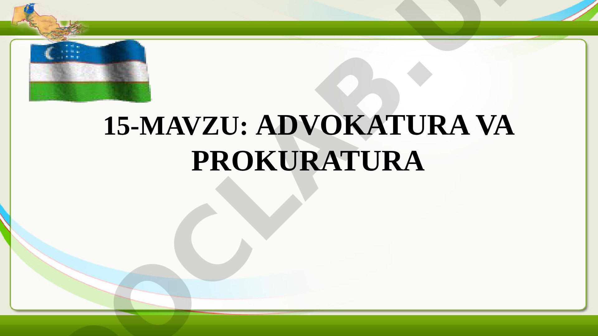 Advokatura va prokuratura