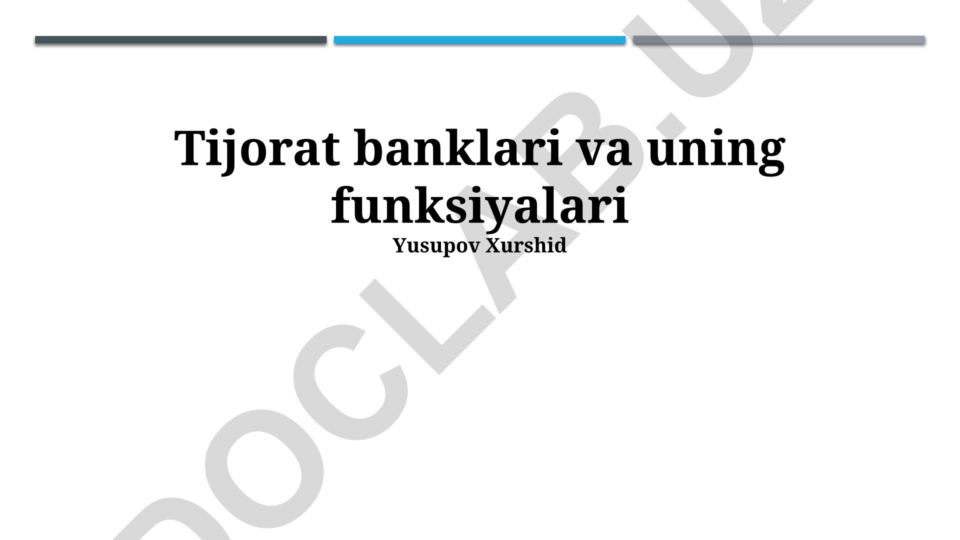 Kommersiya banklari va ularning funksiyalari