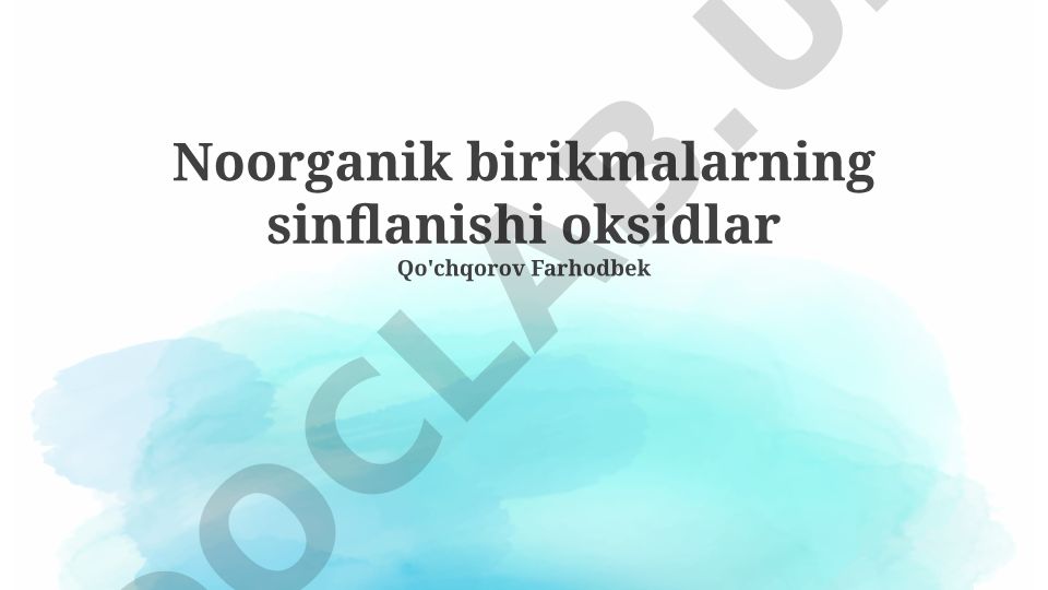 Noorganik birikmalarning sinflanishi: oksidlar