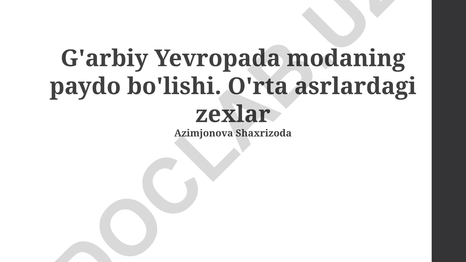 G'arbiy Yevropada modaning paydo bo'lishi va o'rta asrlardagi zexlar