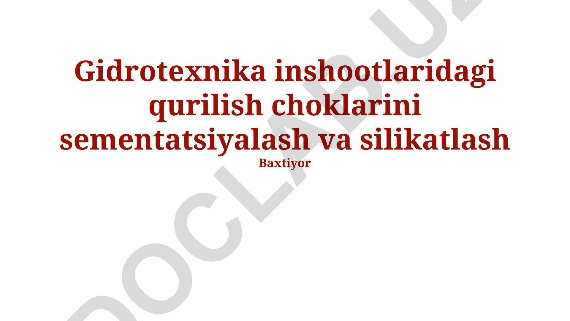 Gidrotexnika inshootlaridagi qurilish choklarini sementatsiyalash va silikatlash