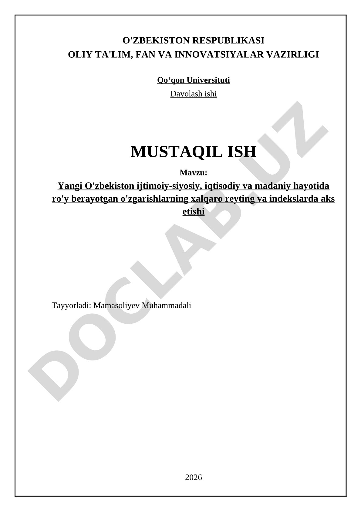 Yangi O'zbekiston ijtimoiy-siyosiy, iqtisodiy va madaniy hayotida ro'y berayotgan o'zgarishlarning xalqaro reyting va indekslarda aks etishi