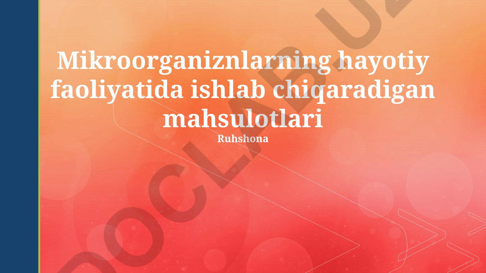Mikroorganizmlarning hayotiy faoliyati mahsulotlari va biotexnologiyadagi ahamiyati