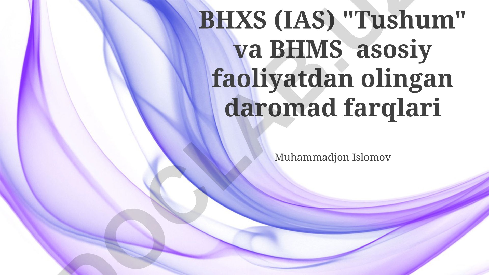 BHXS (IAS) va BHMS asosiy faoliyatdan olingan daromad farqlari