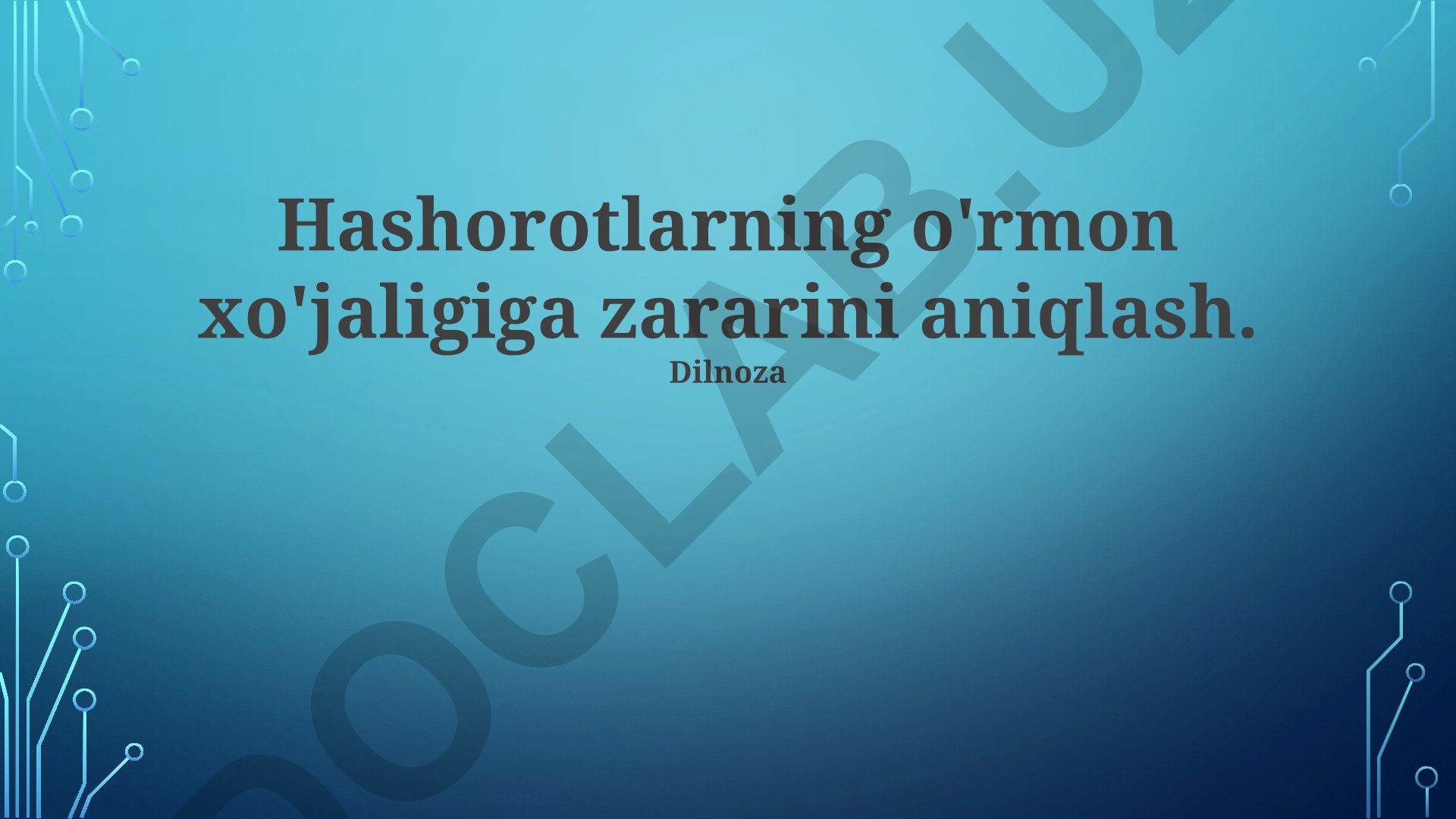 Hashorotlarning o'rmon xo'jaligiga zararini aniqlash