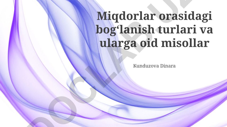 Miqdorlar orasidagi bogʻlanish turlari va misollar