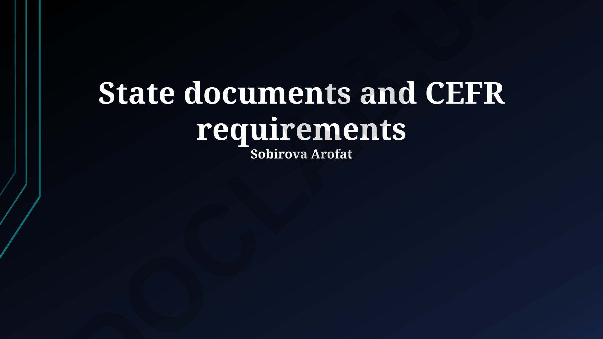 State documents and CEFR requirements in translation technology