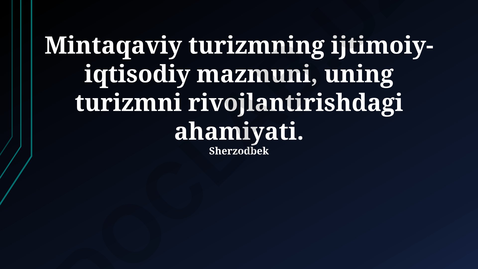 Mintaqaviy turizmning ijtimoiy-iqtisodiy mazmuni va rivojlanish strategiyasi
